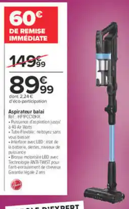 Carrefour Hoover Aspirateur balai offre