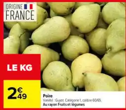 Carrefour Poire Guyot offre