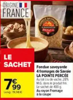 Carrefour LA POINTE PERCÉE offre