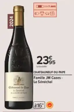 Carrefour Famille JM Cazes - Le Sénéchal offre