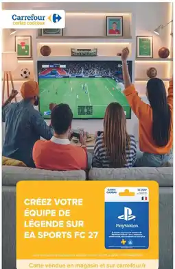 Carrefour Sony PlayStation Carte cadeau offre