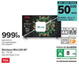 Carrefour TCL Téléviseur Mini LED 4K offre