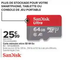 Carrefour SanDisk Carte mémoire micro SD 64 Go offre