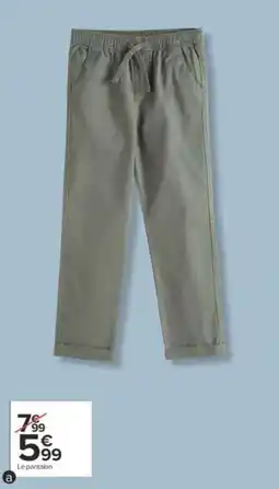 Carrefour Le pantalon offre