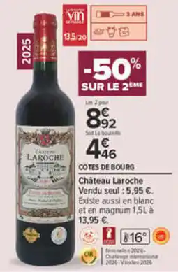 Carrefour Château Laroche offre
