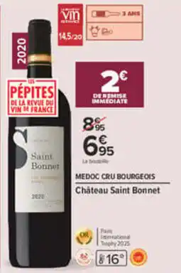 Carrefour Château Saint Bonnet offre