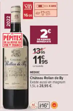 Carrefour Château Rollan de By offre