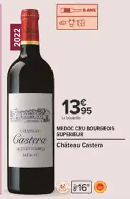 Carrefour Château Castera offre