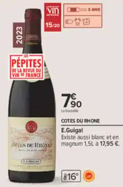 Carrefour E.Guigal COTES DU RHONE offre