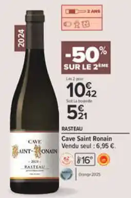 Carrefour Cave Saint Ronain offre
