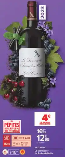 Carrefour La Demoiselle de Sociando Mallet offre