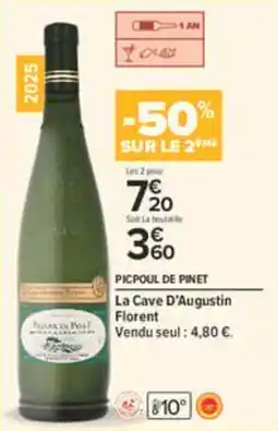 Carrefour La Cave D'Augustin Picpoul de Pinet offre