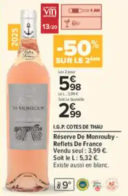 Carrefour Du Monrouby Réserve De Monrouby - Reflets De France offre
