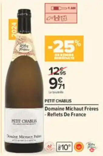 Reflets De France Petit Chablis