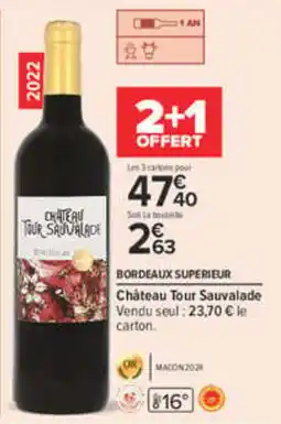 Carrefour Château Tour Sauvalade offre
