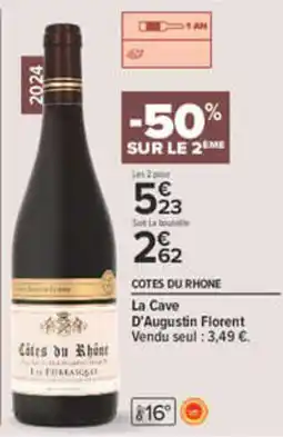 Carrefour La Cave D'Augustin Florent offre