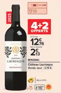 Carrefour Château Lauriaque offre