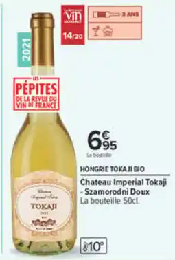 Carrefour Chateau Imperial Tokaji offre