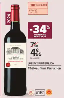 Carrefour Château Tour Perruchon offre