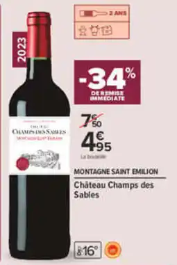 Carrefour Château Champs des Sables offre