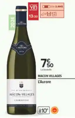 Carrefour L'Aurore Macon-Villages offre