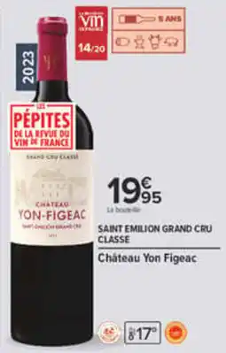 Carrefour Château Yon Figeac offre