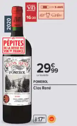 Carrefour Clos René Pomerol offre