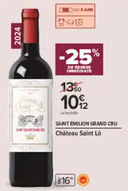 Carrefour Château Saint Lô offre