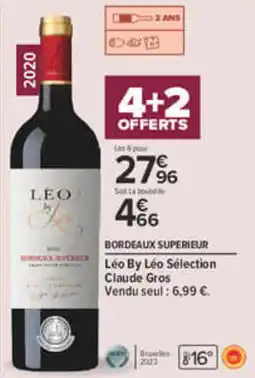 Carrefour Léo By Léo Sélection offre