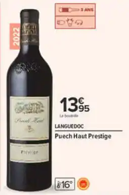 Carrefour Puech Haut Prestige offre