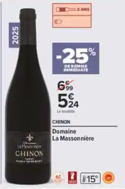 Carrefour Domaine La Massonnière CHINON offre