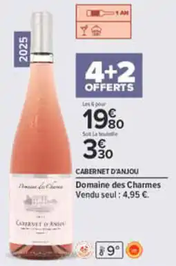 Carrefour Domaine des Charmes CABERNET D'ANJOU offre