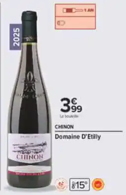 Carrefour Domaine D'Etily CHINON offre