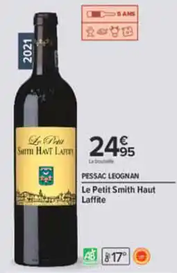 Carrefour Le Petit Smith Haut Laffite offre