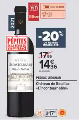 Carrefour Château de Rouillac L'incontournable offre
