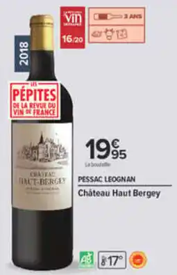 Carrefour Château Haut Bergey offre