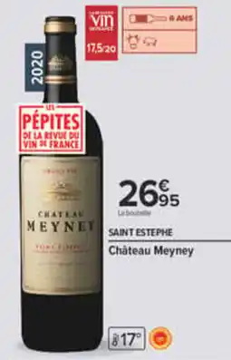 Carrefour Château Meyney offre