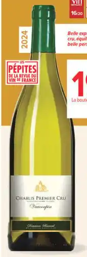 Carrefour Chablis Premier Cru offre
