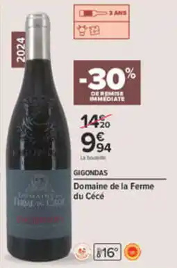 Carrefour Domaine de la Ferme du Cécé Gigondas offre