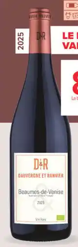 Carrefour D&R Beaumes-de-Venise offre