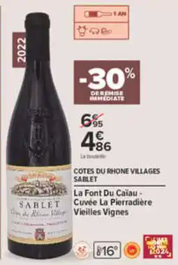 Carrefour SABLET Cotes du Rhone Villages offre