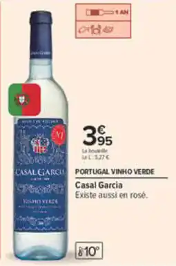 Carrefour Casal Garcia Vinho Verde offre