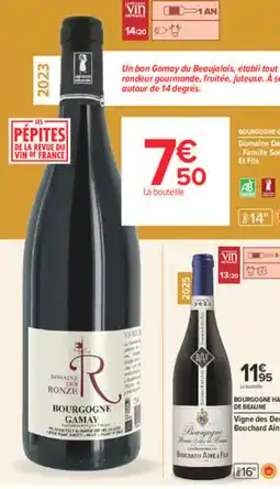 Carrefour Bourgogne Gamay Domaine des Ronze offre