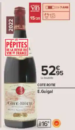 Carrefour E.Guigal Côte-Rôtie offre