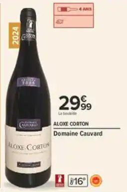 Carrefour Domaine Cauvard ALOXE-CORTON offre