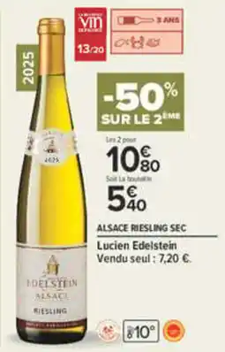 Carrefour Lucien Edelstein ALSACE RIESLING SEC offre