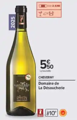 Carrefour Domaine de La Désoucheir Cheverny offre