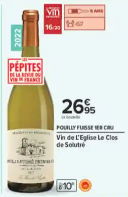 Carrefour Vin de L'Eglise Le Clos de Solutré offre