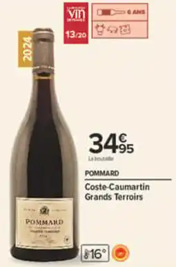 Carrefour Pommard coste-caumartin grands terroirs offre