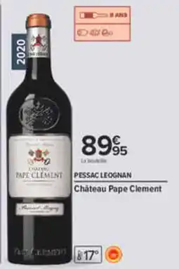 Carrefour Château Pape Clement offre